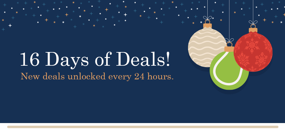16 Days of Deals!