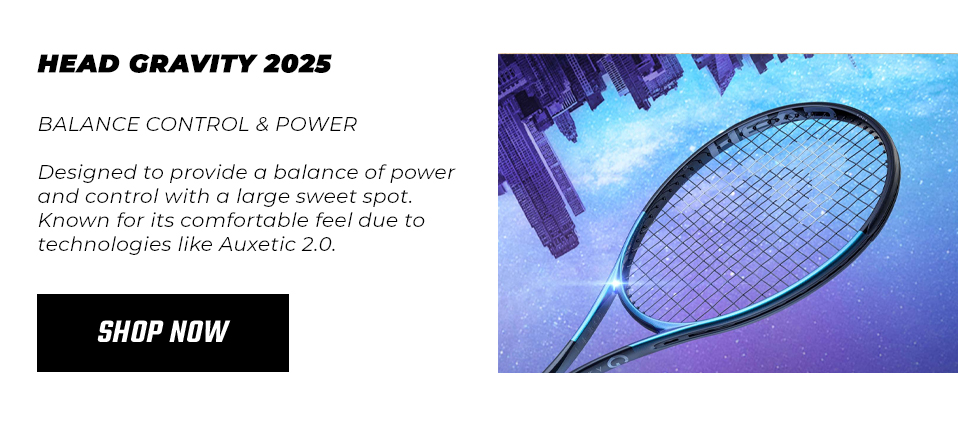 2025 Tennis Racquets Head Gravity 2025