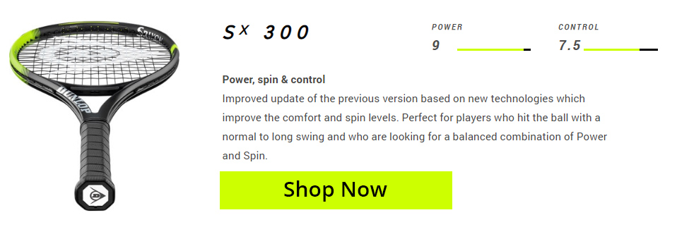 Dunlop SX 300 Tennis Rackets