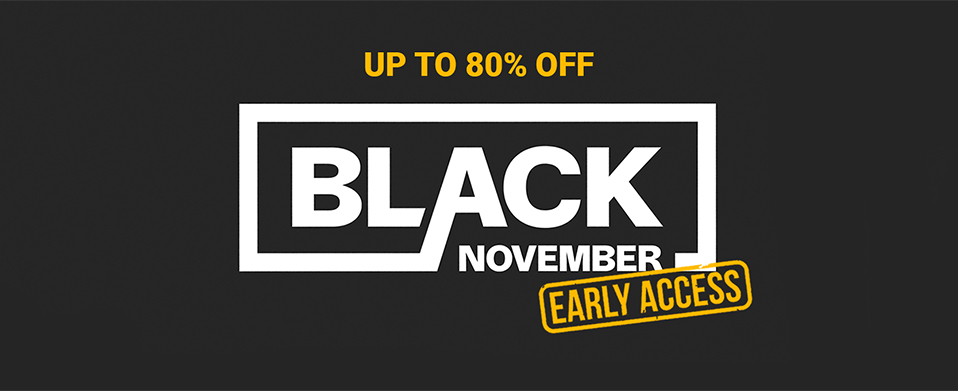 Black Friday Early Access