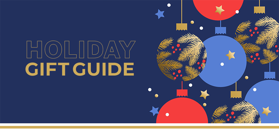 Holiday Gift Guide