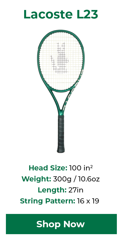 Lacoste L23 Tennis Racquet