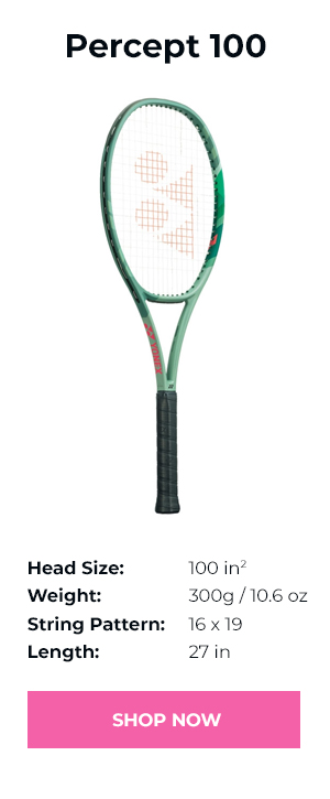 Yonex Percept 100