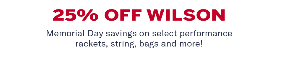 Wilson Memorial Day Sale!