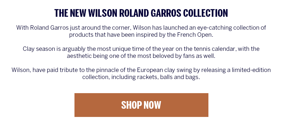 Wilson Roland Garros Collection