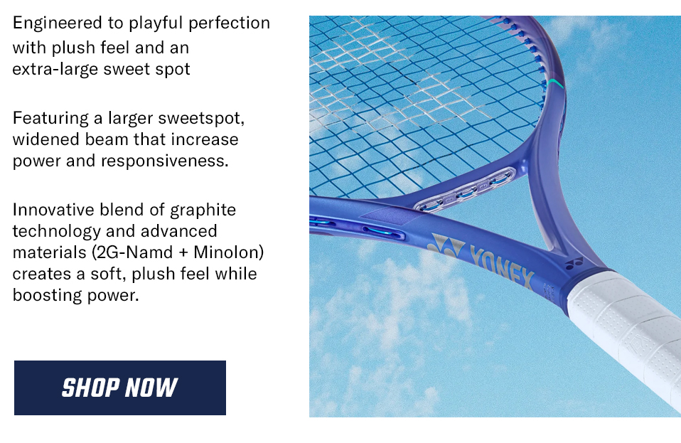 Yonex Ezone 8th Generation Tennis Racquets