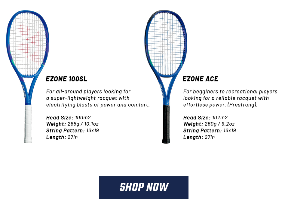 Yonex Ezone 8th Generation Tennis Racquets