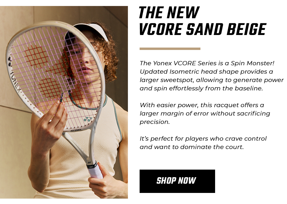 Yonex VCORE Sand Beige Racquets