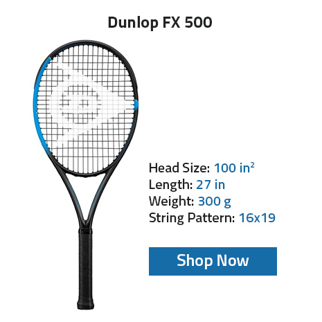 Dunlop FX 500 Tennis Racket