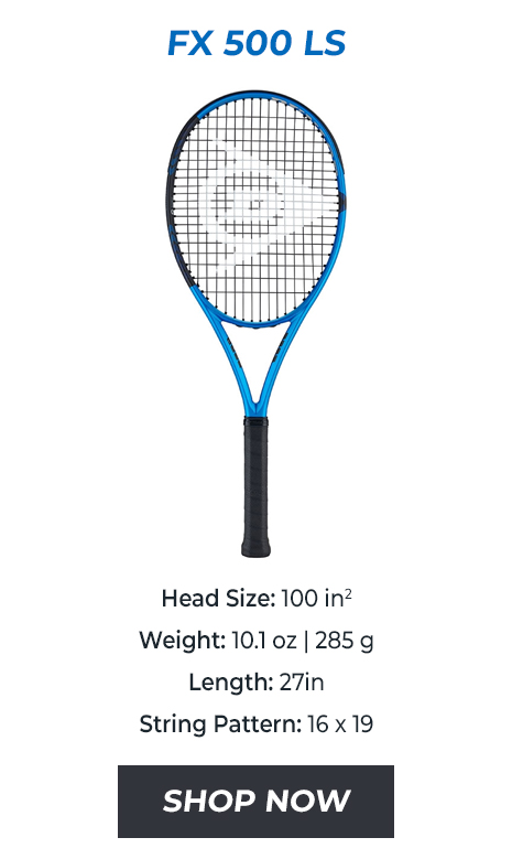 Dunlop FX 500 LS Tennis Racquet