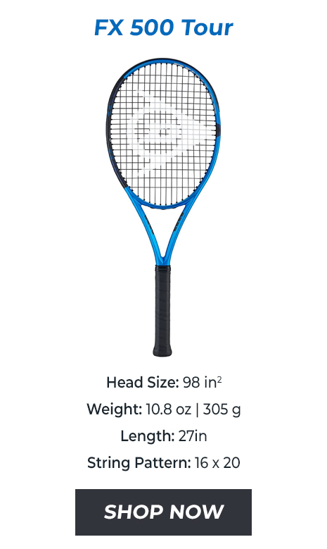 Dunlop FX 500 Tour Tennis Racquet