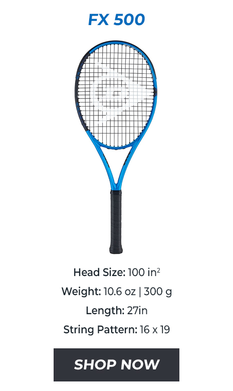 Dunlop FX 500 Tennis Racquet