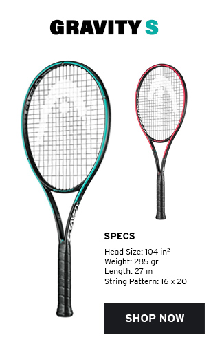 Head Gravity S Tennis Racket