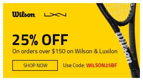 Wilson & Luxilon Black Friday!